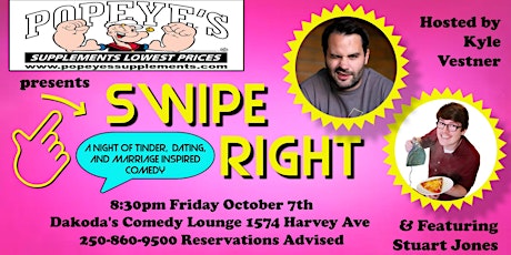 Popeyes Suppliments presents Swipe Right a relationship based comedy night