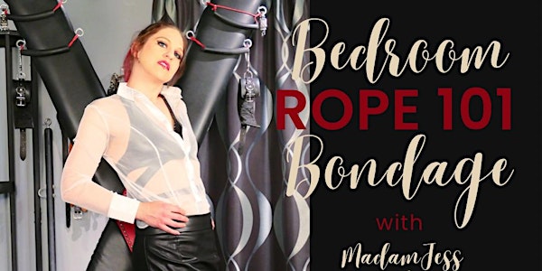 Bedroom Bondage: Rope 101