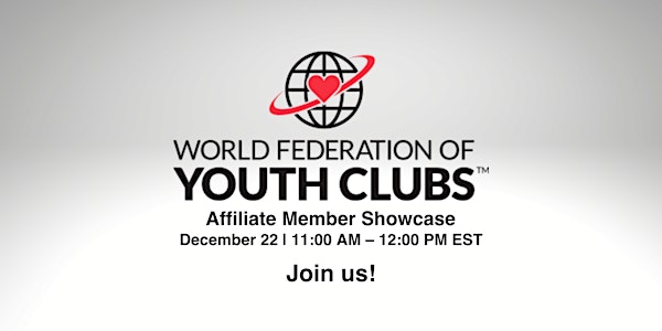 WFYC December Webcast - Affiliate Member Showcase