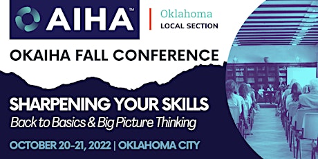 OKAIHA Fall Conference 2022 - Sharpening Your Skills