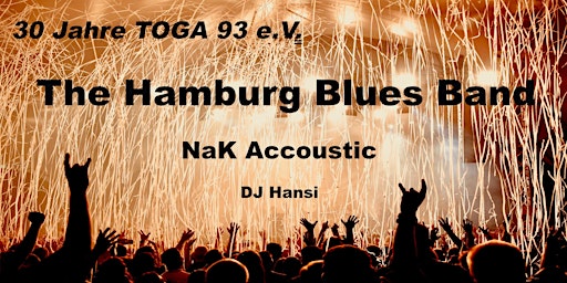 30 Jahre Toga 93 e.V. Jubiläumskonzert - The Hamburg Blues Band