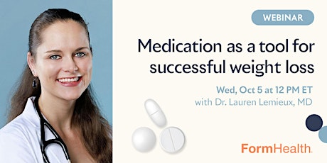 Medication as a tool for successful weight loss