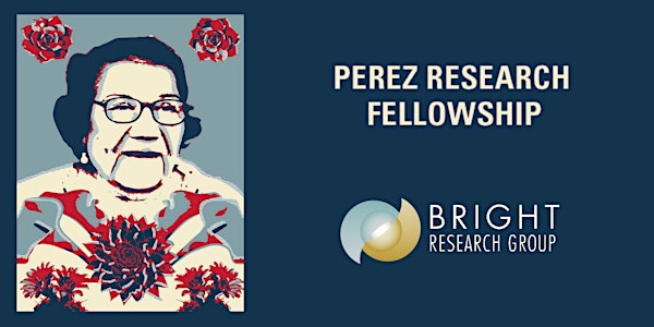 2023 Perez Research Fellowship Online Info Session