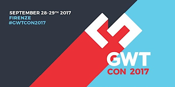 #GWTcon2017