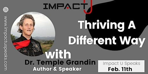 Thriving A Different Way with Dr. Temple Grandin