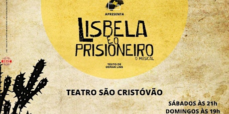 Imagem principal do evento Desconto! Lisbela e o Prisioneiro, O Musical,  no Teatro São Cristovão