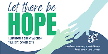 Let There Be Hope: Luncheon & Silent Auction