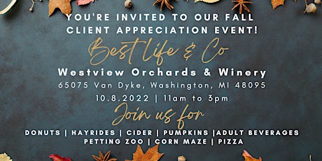 YOU'RE INVITED TO BEST LIFE & CO's FALL CLIENT APPRECIATION EVENT!