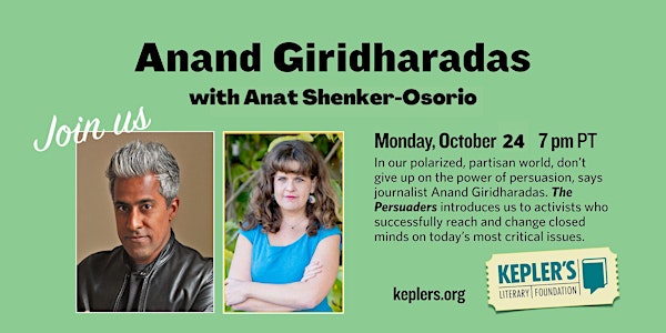 Anand Giridharadas with Anat Shenker-Osorio