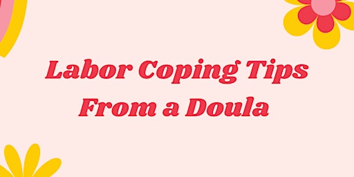 Labor Coping Tips from a Doula