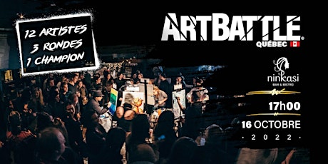 Art Battle Quebec City - 16 Octobre, 2022