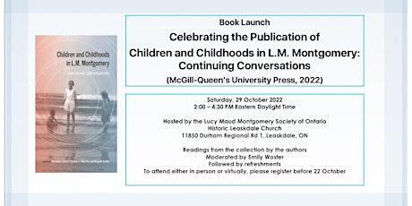Celebrating the Publication of Children and Childhoods in L.M. Montgomery