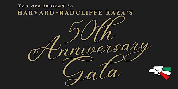 Harvard-Radcliffe RAZA's 50th Year Anniversary Gala