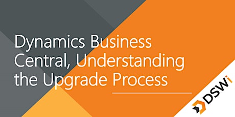 Dynamics Business Central, Understanding the Upgrade Process primary image