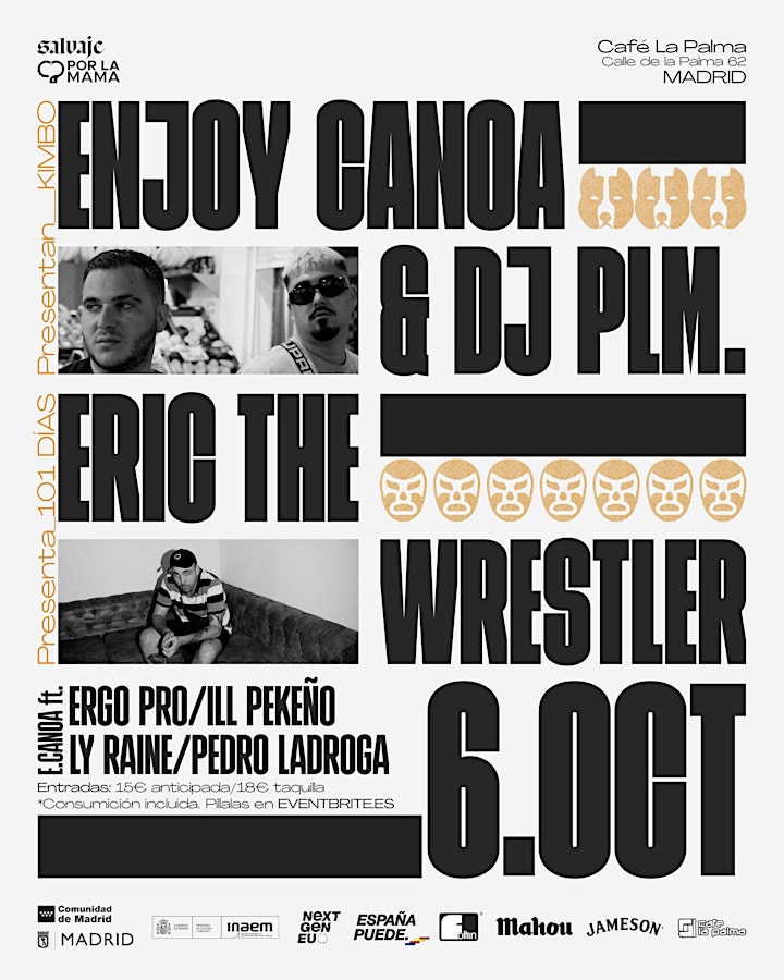 Imagen de ENJOY CANOA & DJ PLM + ERIC THE WRESTLER en Madrid