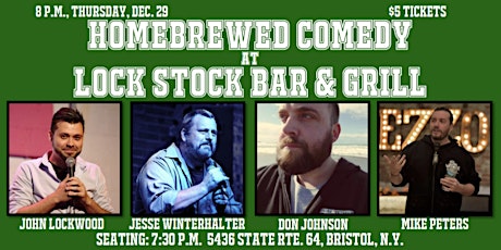 Homebrewed Comedy at Lock Stock Bar and Grill