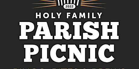 2022 Holy Family  Parish Picnic primary image