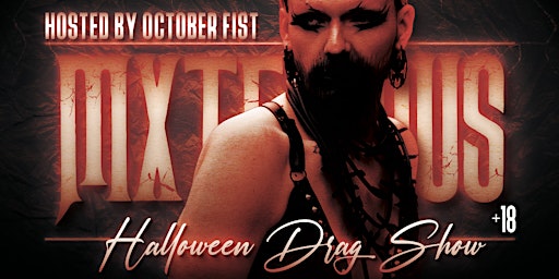Mxterious Monthly Drag Show Halloween Special