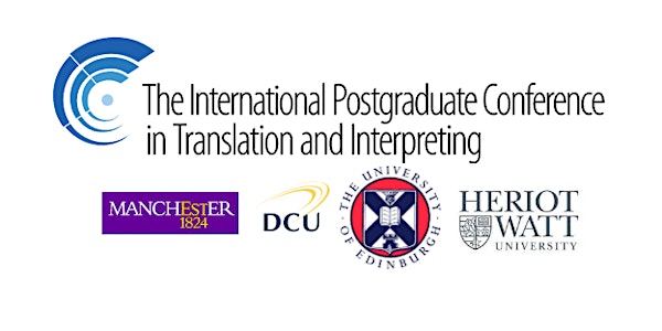 IPCITI 2017 - The International Postgraduate Conference in Translation and...