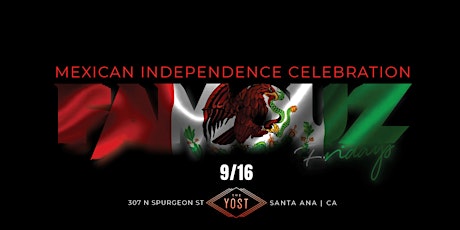 Imagen principal de 9/16/22  Mexican Independence Celebration - The Yost Theater OC 21+