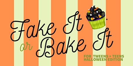 Fake It or Bake It (Halloween Edition) primary image