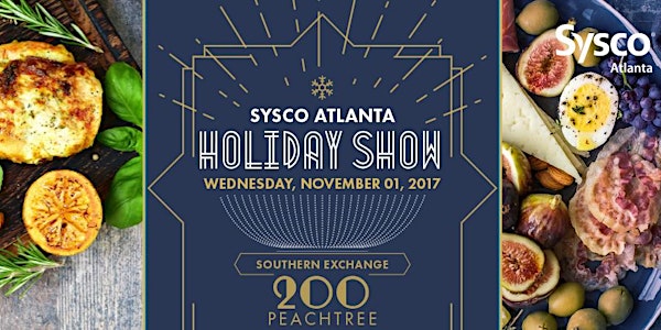 Sysco Atlanta 2017 Holiday Show