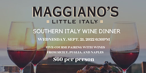 Southern Italy Five-Course Wine Dinner - Maggiano's Annapolis primary image