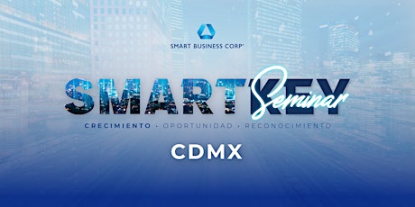 Smart Key Seminar - CDMX