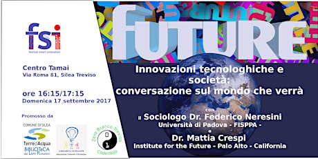 Conferenza - Innovazioni tecnologiche e società: il mondo che verrà