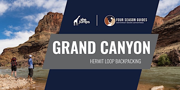 SheJumps | AZ | Grand Canyon Backpacking Trip