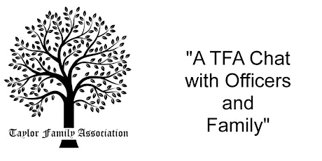 The Joseph Taylor Family Association October Virtual Chat