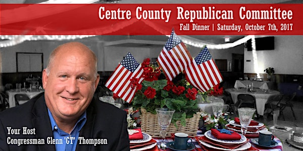 Centre County Republican 2017 Fall Dinner