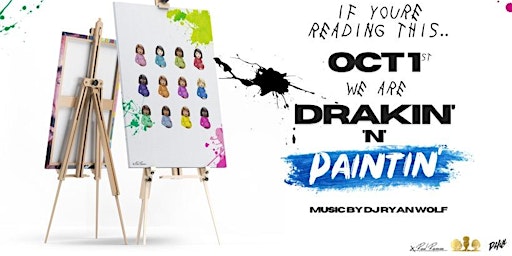 Drakin’ and Paintin’