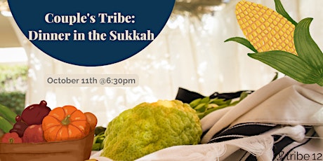 Couple's Tribe: Dinner in the Sukkah