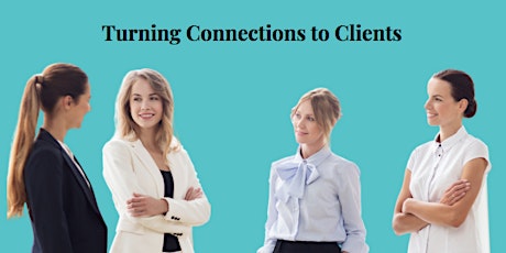 LinkedIn Workshop - Turning Connections to Clients