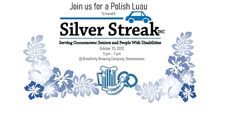 The Silver Streak's  Polish Luau