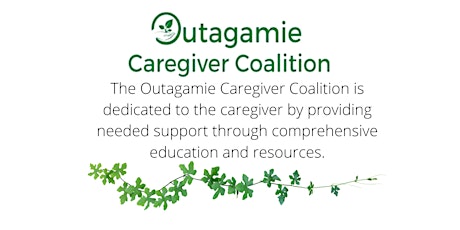 Caregiver Appreciation Hosted By Outagamie Caregiver Coalition