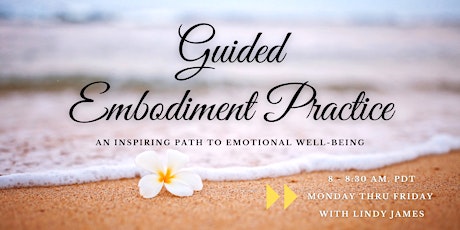 Guided Embodiment Practice