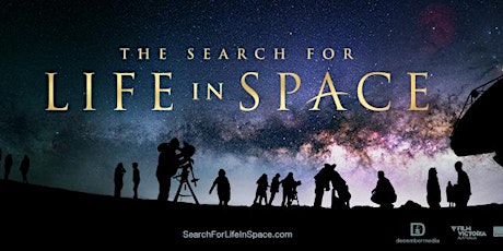 The Search for Life in Space 3D with Guest Speaker primary image