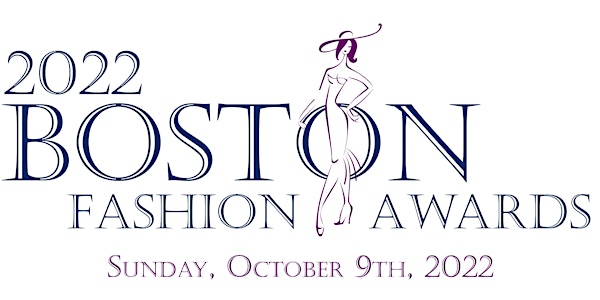 The 2022 Boston Fashion Awards