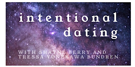 DECEMBER IN PERSON Intentional Dating- Monthly Connection + Mindful Singles
