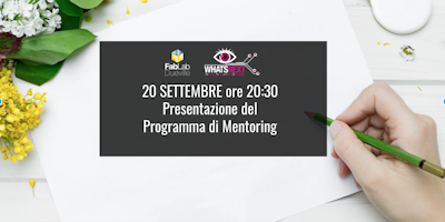 Presentazione Programma di Mentoring WhatsNext Presentazione Programma di Mentoring WhatsNext