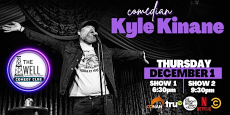 Comedian Kyle Kinane - Thursday, December 1st @ The Well Comedy Club