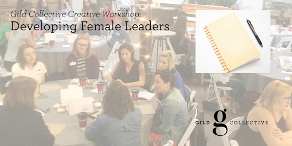 Gild Collective: Developing Female Leaders
