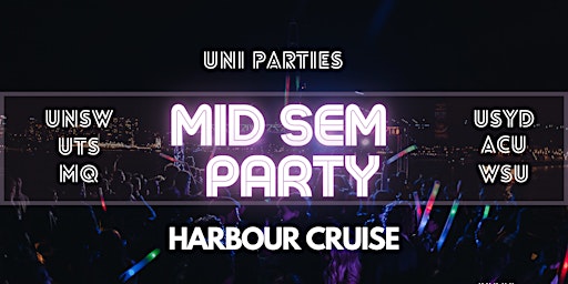 Official Mid Sem Uni Party Cruise