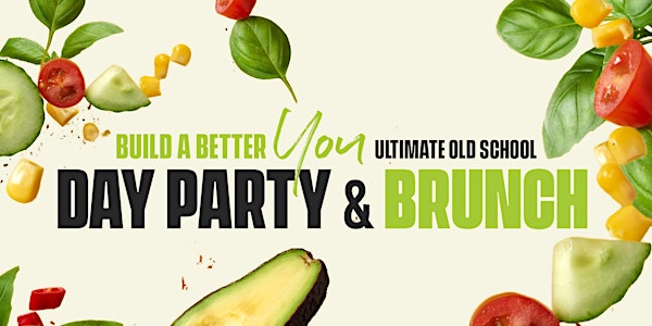 Build A Better You Brunch & Old School Day Party - Greer, South Carolina