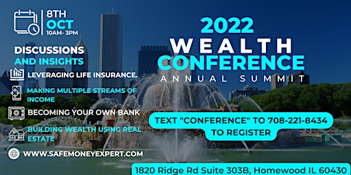 2022 Wealth Conference Hosted By Safe Money Expert