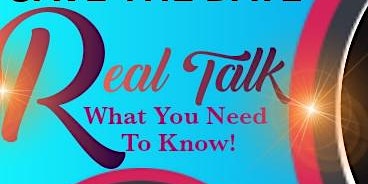 REAL TALK - A Pop Up Music Business/Industry Empowerment Workshop