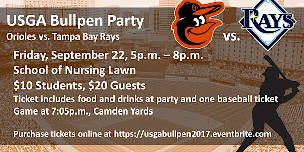 USGA Bullpen Party - Baltimore Orioles vs. Tampa Bay Rays