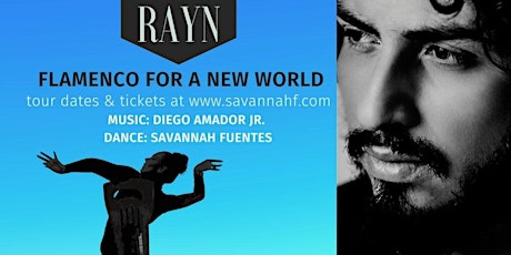 Rayn: Flamenco for a new world~Seattle